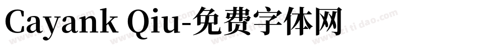 Cayank Qiu字体转换